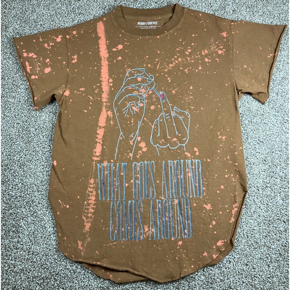 Pebby Forevee Brown Bleach Splatter Graphic Tee What Goes Around Comes Around S